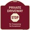 Signmission Designer Series-Private Driveway Stop Burgungy Heavy-Gauge Aluminum, 18" H, BU-1818-9920 A-DES-BU-1818-9920 - alternate 1